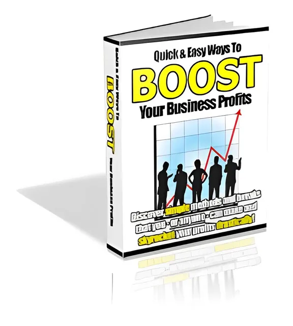 eCover representing Quick & Easy Ways To BOOST Your Business Profits eBooks & Reports with Private Label Rights