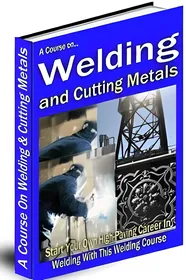 A Course On Welding and Cutting Metals small