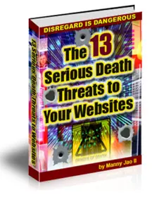 The 13 Serious Death Threats to Your Websites small