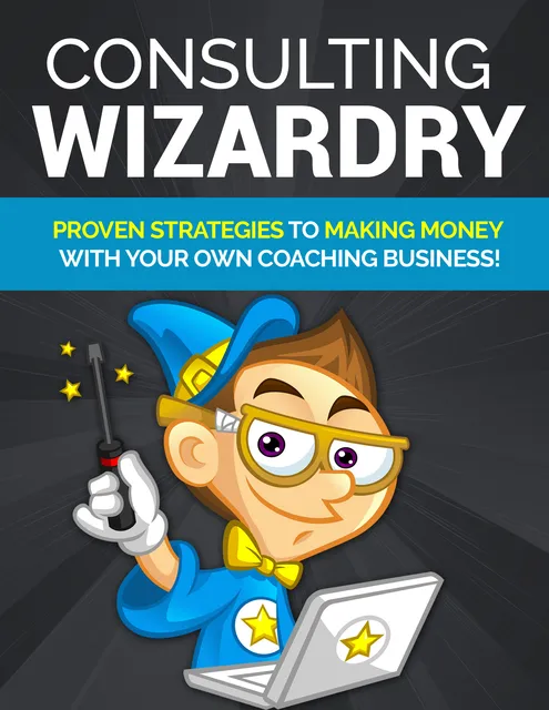 eCover representing Consulting Wizardy eBooks & Reports with Private Label Rights