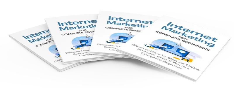 eCover representing Internet Marketing For Complete Beginners eBooks & Reports with Master Resell Rights