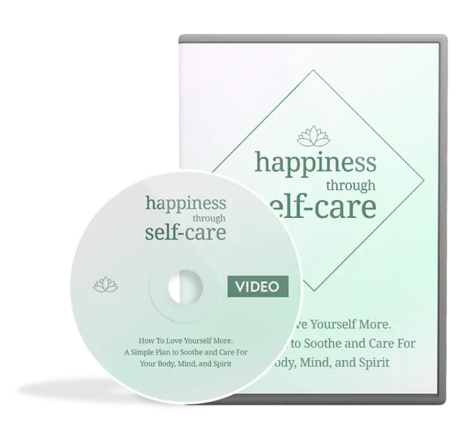 eCover representing Happiness Through Self-care Video Upgrade eBooks & Reports/Videos, Tutorials & Courses with Master Resell Rights