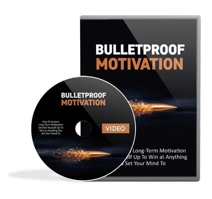 eCover representing Bulletproof Motivation Video Upgrade eBooks & Reports/Videos, Tutorials & Courses with Master Resell Rights