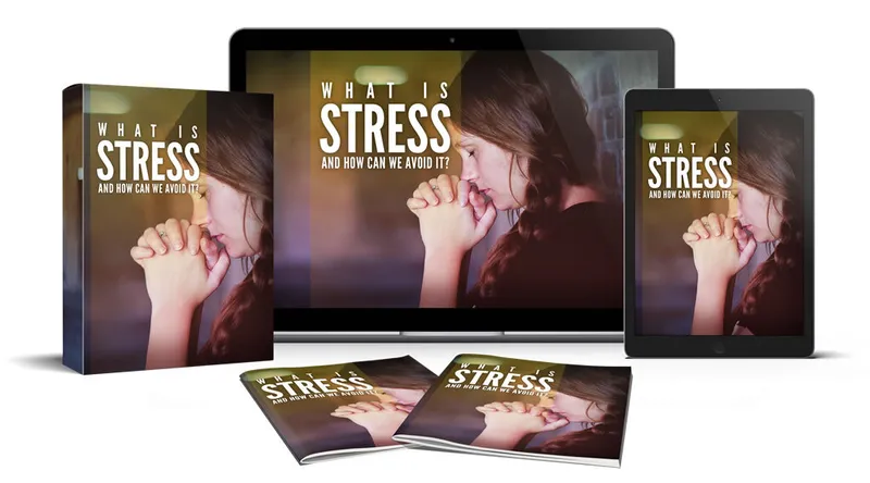 eCover representing What Is Stress And How We Can Avoid It Videos, Tutorials & Courses with Master Resell Rights