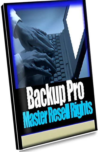 eCover representing BackUp Pro Software & Scripts with Master Resell Rights