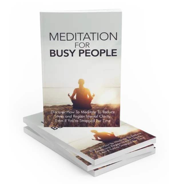 eCover representing Meditation For Busy People eBooks & Reports with Master Resell Rights
