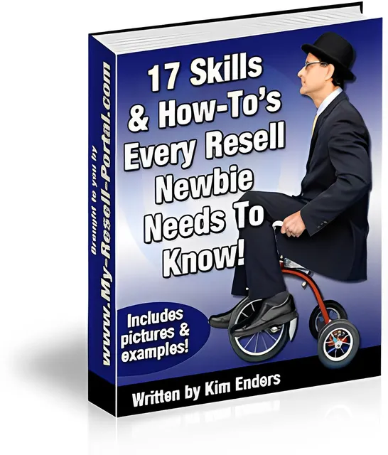 eCover representing 17 Skills & How-To's Every Newbie Reseller Needs eBooks & Reports with Master Resell Rights