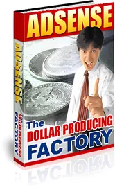 AdSense - The Dollar Producing Factory small