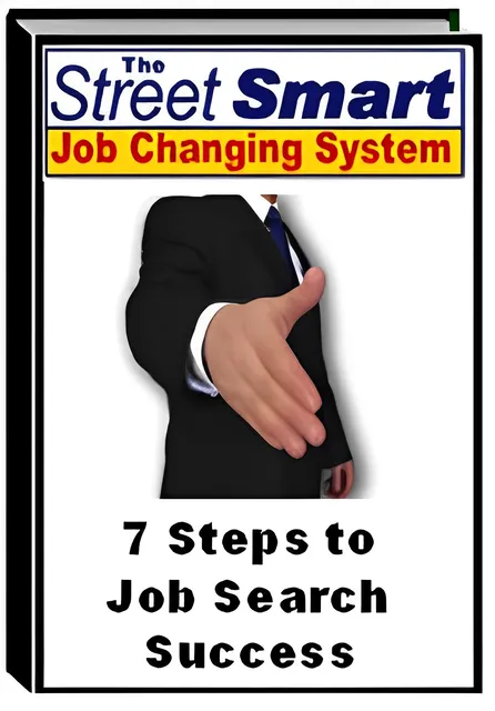 eCover representing 7 Steps to Job Search Success eBooks & Reports with Resell Rights