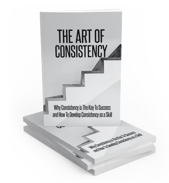 eCover representing The Art Of Consistensy eBooks & Reports with Master Resell Rights