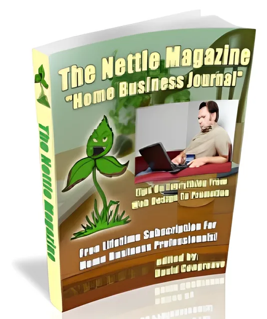 eCover representing The Nettle Magazine : Home Business Journal eBooks & Reports with Resell Rights