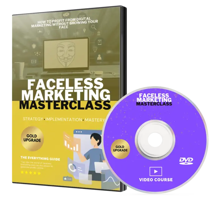 eCover representing Faceless Marketing Masterclass Video Upgrade  with 