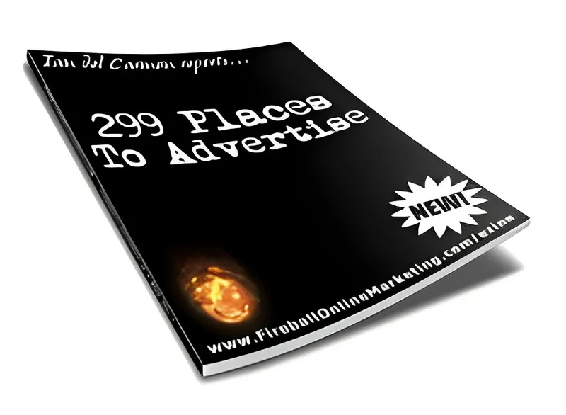 eCover representing 299 Places To Advertise eBooks & Reports with Master Resell Rights