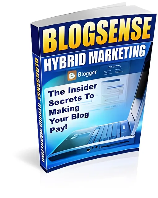eCover representing Blog Sense Hybrid Marketing eBooks & Reports with Master Resell Rights