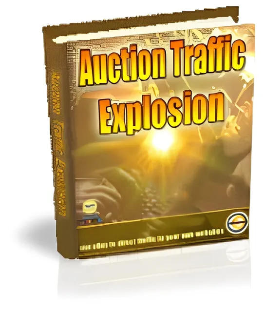 eCover representing Auction Traffic Explosion eBooks & Reports with Master Resell Rights