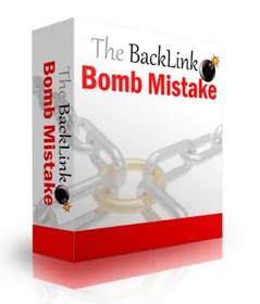 The Back Link Bomb Mistake small