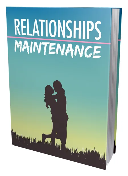 eCover representing Relationships Maintenance eBooks & Reports with Master Resell Rights
