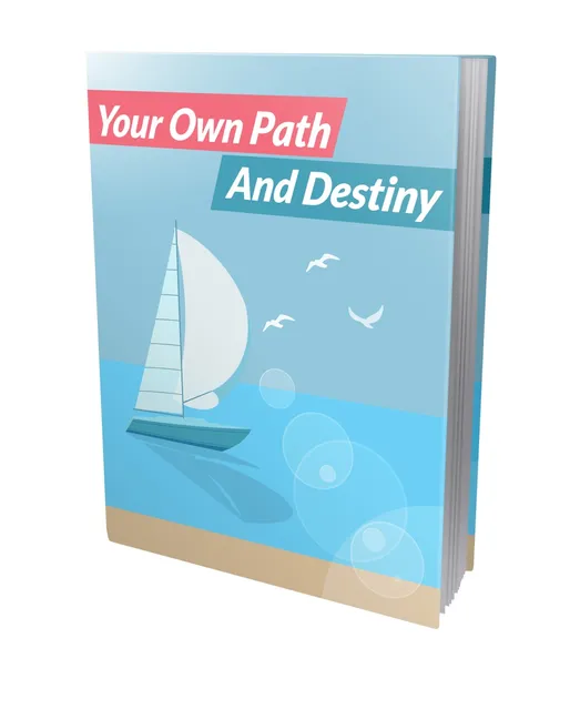 eCover representing Your Own Path And Destiny eBooks & Reports with Master Resell Rights