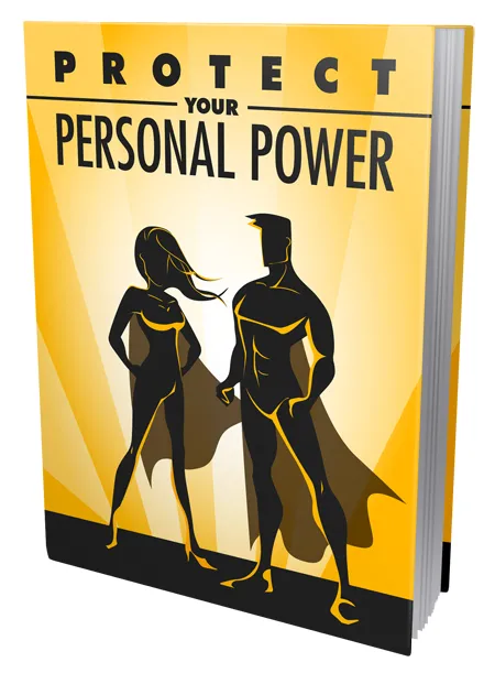 eCover representing Protect Your Personal Power eBooks & Reports with Resell Rights