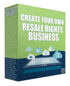 Create Your Own Resale Rights Business small
