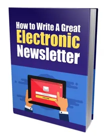 How to Write a Great Electronic Newsletter small