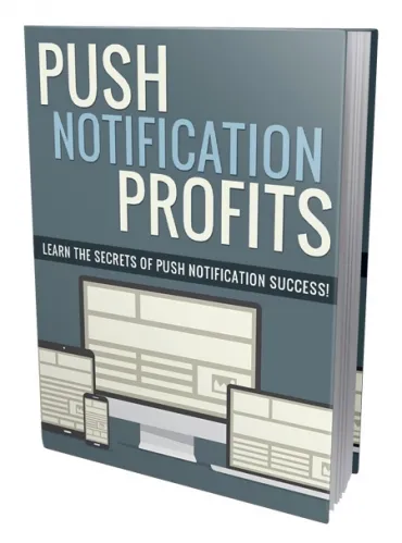 eCover representing Push Notification Profits eBooks & Reports with Personal Use Rights