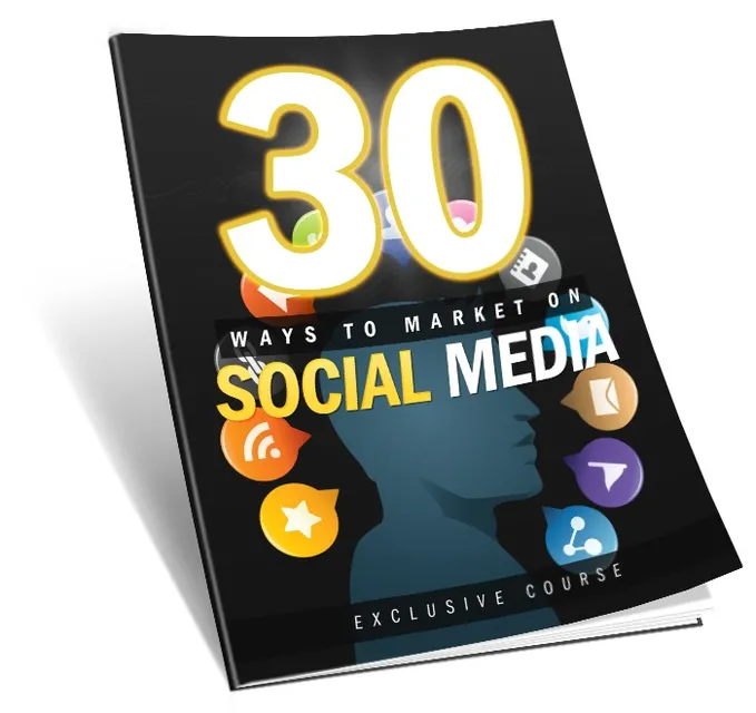 eCover representing 30 Ways to Market on Social Media eBooks & Reports with Master Resell Rights
