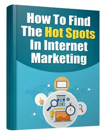 How to Find Hot Spots in the Internet Marketing small