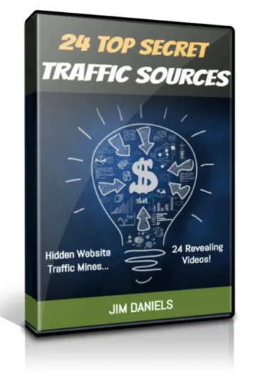 eCover representing 24 Top Secret Traffic Sources Videos, Tutorials & Courses with Personal Use Rights
