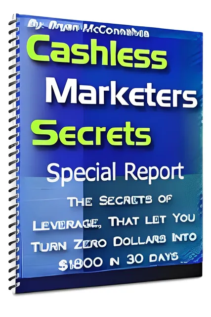 eCover representing Cashless Marketers Secrets : Special Report eBooks & Reports with Resell Rights