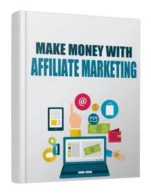 Make Money with Affiliate Marketing 2017 small