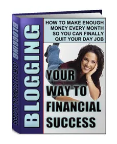 Blogging Your Way To Financial Success small