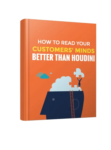 eCover representing How To Read Your Customers' Minds Better Than Houdini eBooks & Reports with Master Resell Rights