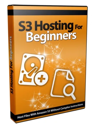 eCover representing S3 Hosting for Beginners Videos, Tutorials & Courses with Private Label Rights