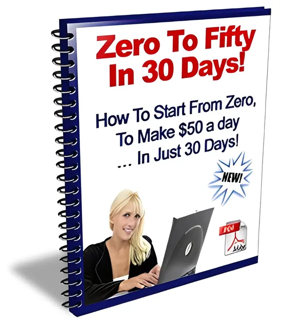 eCover representing Zero To Fifty In 30 Days! eBooks & Reports with Master Resell Rights