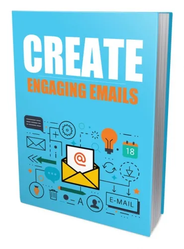 eCover representing Create Engaging Emails eBooks & Reports with Personal Use Rights