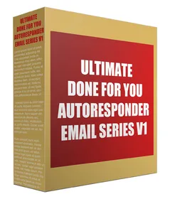 Ultimate Done For You Autoresponder Email Series V1 small