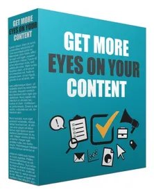 Get More Eyes On Your Content small