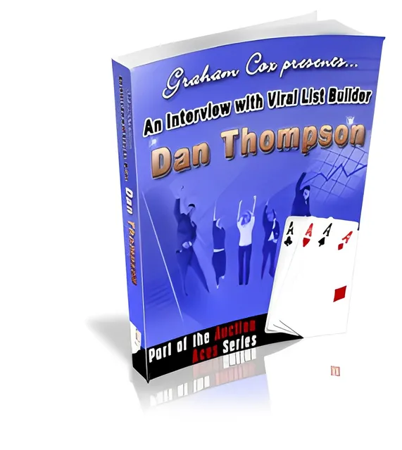 eCover representing An Interview with Viral List Builder Dan Thompson eBooks & Reports with Master Resell Rights