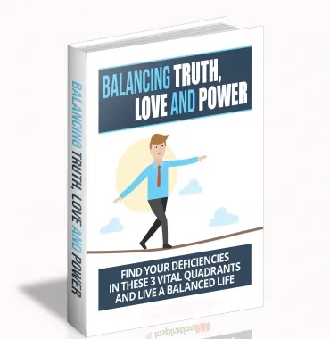 eCover representing Balancing Truth, Love And Power eBooks & Reports with Master Resell Rights