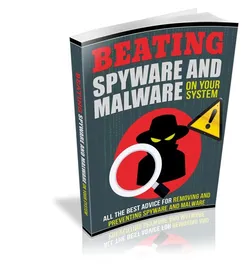 Beating Spyware And Malware on Your System small