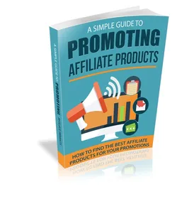 Simple Guide To Promoting Affiliate Products small