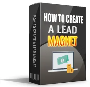 How To Create A Lead Magnet small