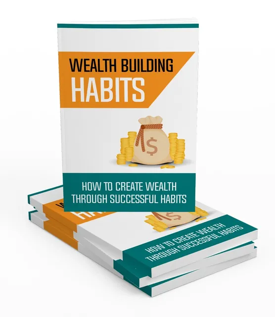 eCover representing Wealth Building Habits Gold Upgrade eBooks & Reports with Master Resell Rights