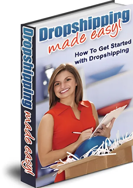eCover representing Dropshipping Made Easy eBooks & Reports with Master Resell Rights