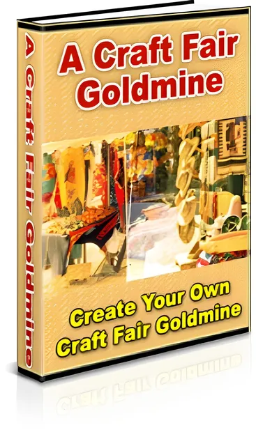 eCover representing A Craft Fair Goldmine eBooks & Reports with Private Label Rights