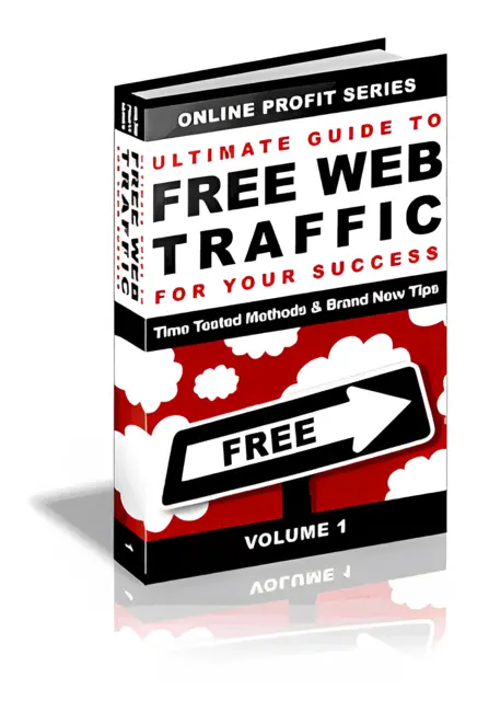 eCover representing Ultimate Guide To Free Web Traffic For Your Success eBooks & Reports with Master Resell Rights