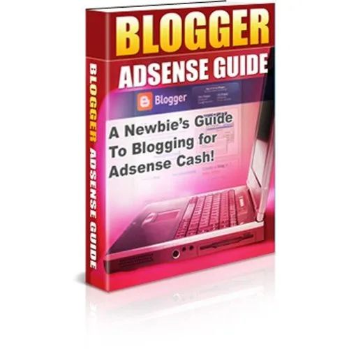 eCover representing Blogger Adsense Guide eBooks & Reports with Master Resell Rights
