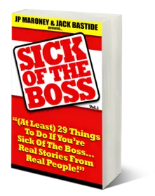 Sick of the Boss small