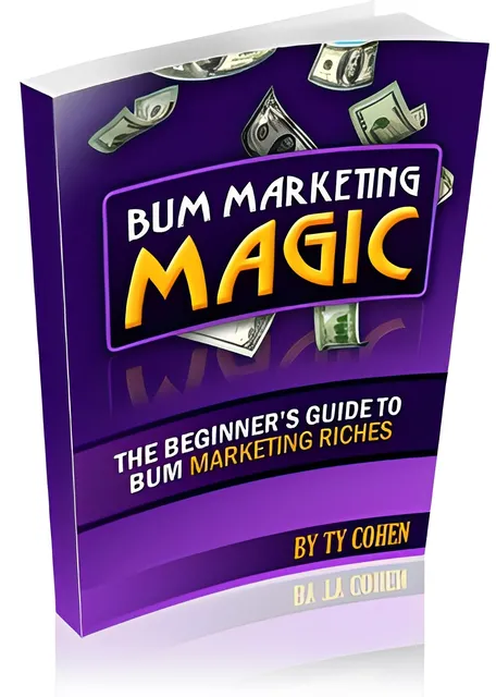 eCover representing Bum Marketing Magic eBooks & Reports with Private Label Rights